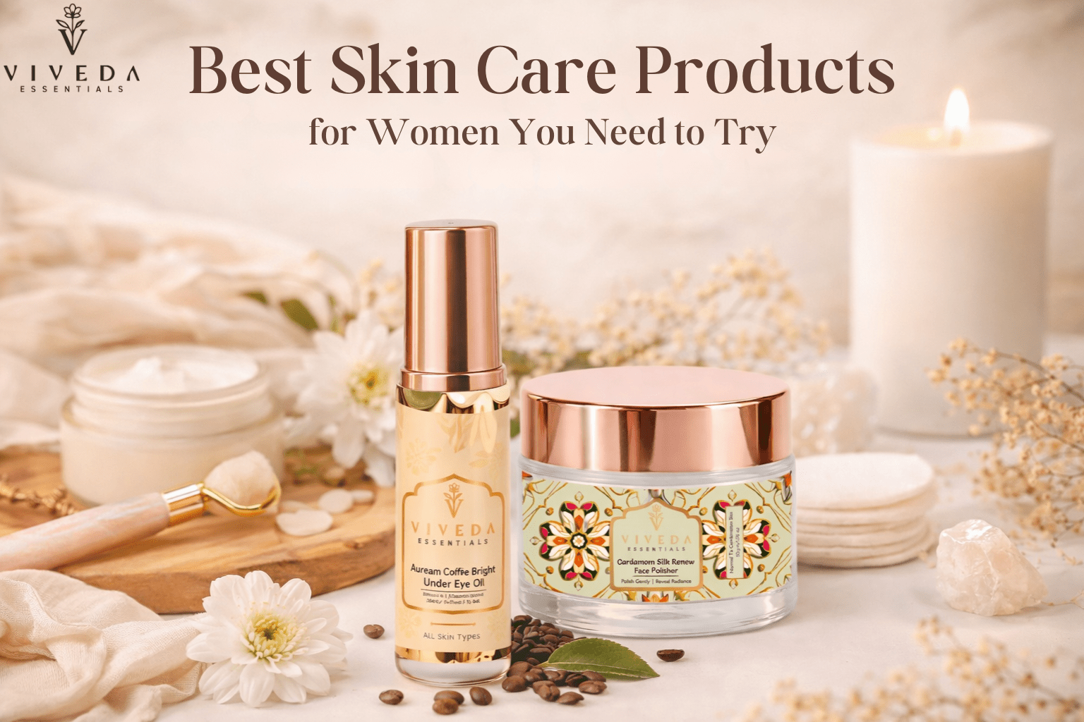 Best Skin Care Products for Women You Need to Try