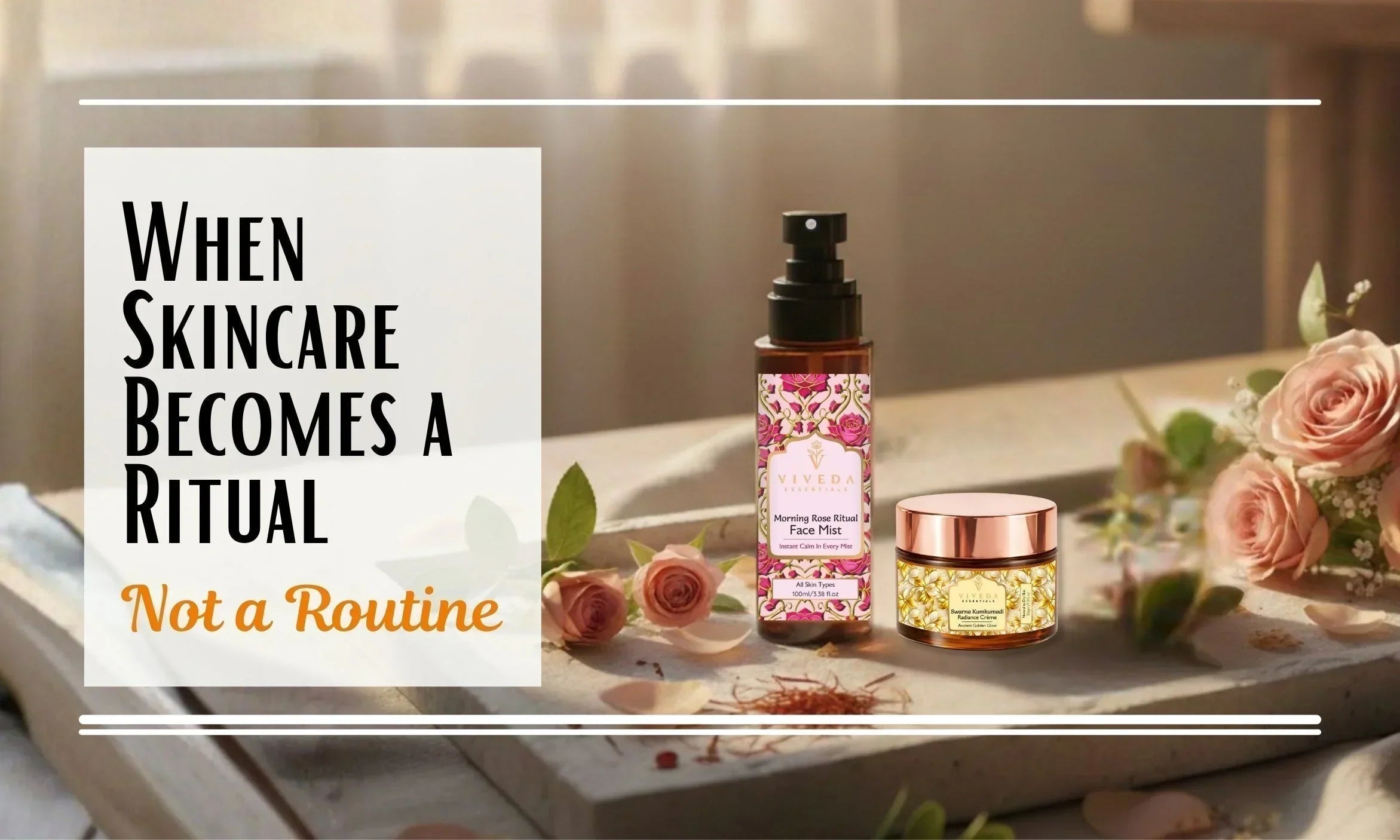 When Skincare Becomes a Ritual, Not a Routine